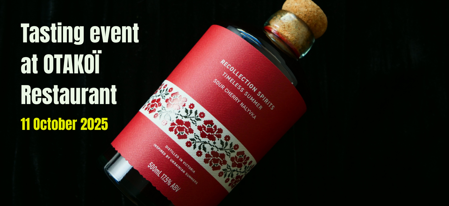 Tasting Event - The Spirit of Ukrainian Summer with OTAKOÏ